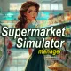 Supermarket Simulator Manager Bundle