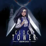 Clock Tower: Rewind (Simplified Chinese, English, Korean, Japanese, Traditional Chinese)