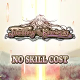 No Skill Cost - Journey to Kreisia