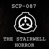 SCP-087 The Stairwell Horror