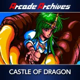 Arcade Archives Castle OF Dragon