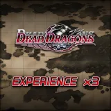 Experience x3 - Dead Dragons