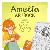 Tell Me Your Story - Amelia Artbook