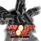 Armored Core Master OF Arena