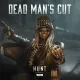 Hunt: Showdown 1896 - Dead Man