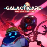 Galaticare: The Voice Beyond