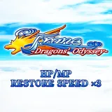 HP/MP Restore Speed x3 - Frane: Dragons