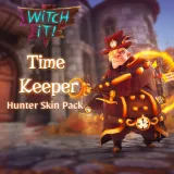 Witch It - Time Keeper Hunter Skin Pack