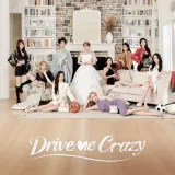 Drive Me Crazy