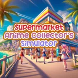 Supermarket Anime Collector