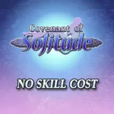 No Skill Cost - Covenant of Solitude