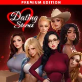 Dating Stories Premium Edition