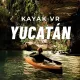 Kayak VR - YucatÃ¡n (including whitewater)
