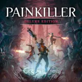 Painkiller: Deluxe Edition Painkiller: Deluxe Edition