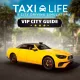 Taxi Life - VIP City Guide