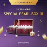 Black Desert - [2025 Heidel Ball] Special Pearl Box III