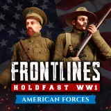 Holdfast: Frontlines WW1 - American Forces