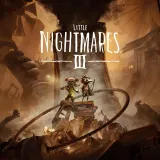 Little Nightmares III (Simplified Chinese, Korean, Traditional Chinese)