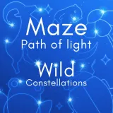 Maze: Path of Light - Wild Constellations