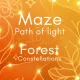 Maze: Path of Light - Forest Constellations