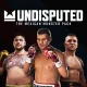 Undisputed - The Mexican Monster