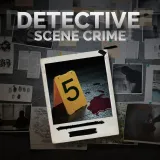 Detective - Scene Crime Detective - Scene Crime