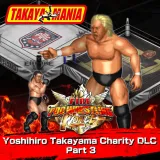 Fire Pro Wrestling World - Yoshihiro Takayama Charity DLC Part 3