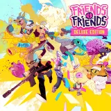 Friends vs Friends: Deluxe Edition