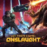 Let Them Come: Onslaught - Demo