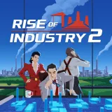 Rise of Industry 2 Rise of Industry 2