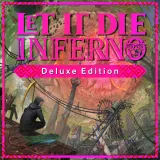 Let It Die: Inferno Deluxe Edition