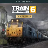 Train Sim World 6: BR Class 31