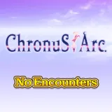 No Encounters - Chronus Arc