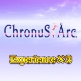 Experience x3 - Chronus Arc