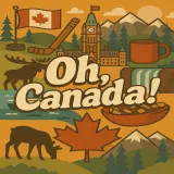 Oh, Canada!