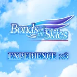 Experience x3 - Bonds of the Skies