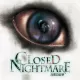 Closed Nightmare (Chinese Ver.)