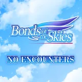 No Encounters - Bonds of the Skies