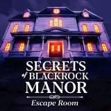 Secrets of Blackrock Manor - Escape Room