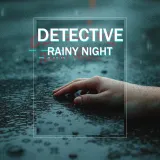Detective - Rainy Night (Simplified Chinese, English, Korean, Japanese)