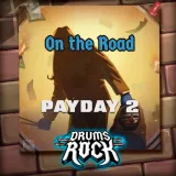 Drums Rock: Payday2 - 