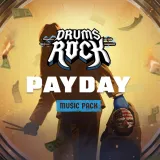 Drums Rock: Payday Music Pack