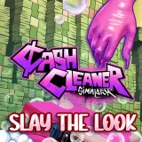 Cash Cleaner Simulator - Slay the Look