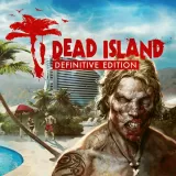 Dead Island - Definitive Edition