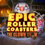 Epic Roller Coasters â The Clown Show