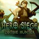 Hero Siege: Zombie Hunter Marksman (Skin)