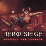 Hero Siege: Baseball Fan Redneck (Skin)