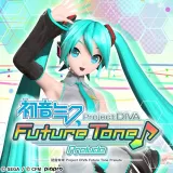 Hatsune Miku: Project Diva Future Tone Prelude (Chinese/Japanese Ver.)