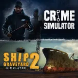 Crime Simulator x Ship Graveyard Simulator 2