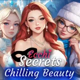 Ecchi Secrets: Chilling Beauty